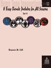 Hymn Tune Innovations: Eight Easy Chorale Preludes for All Seasons Organ sheet music cover